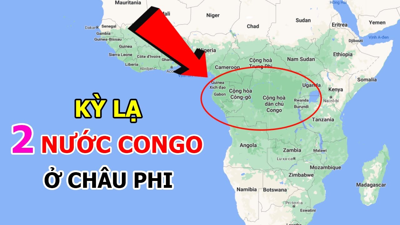 Kỳ Lạ Hai Nước Congo Ở Châu Phi - YouTube